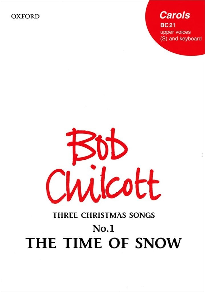 The Time of Snow No. 1 of Three Christmas Songs